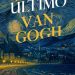 Capa do livro ‘O último Van Gogh’, escrito por Edney Silvestre — Foto: Divulgação