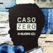 Capa do audio - Caso Zero