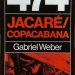 "474 Jacaré / Copacabana": o livro ganha lançamento neste dia 28 de outubro, às 19h, na Livraria da Travessa — Foto: Reprodução