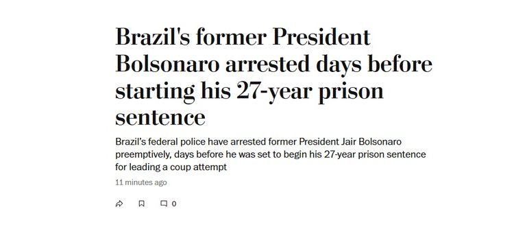 O americano "The Washington Post" repercutiu a prisão de Bolsonaro — Foto: Reprodução