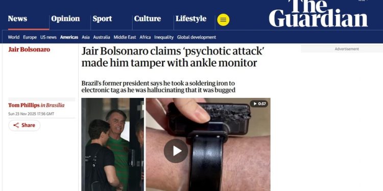 Jornais estrangeiros, como o The Guardian, reportaram alegação de Jair Bolsonaro para mexer em tornozeleira — Foto: Reprodução