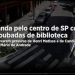 Dupla anda pelo centro de SP com obras roubadas de biblioteca