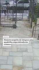 Homem suspeito de integrar uma quadrilha especializada em crimes em condomínios é preso